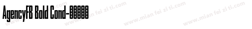 AgencyFB Bold Cond字体转换